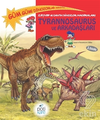 Zeynep ve Can\'ın Dinozor Maceraları: Tyrannosaurus