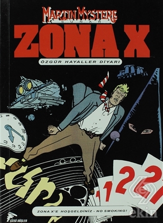 Zona- X Sayı: 1 Özgür Hayaller Diyarı