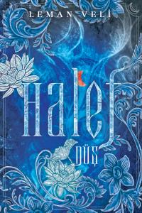 HALEF 1: DÜŞ - CİLTSİZ