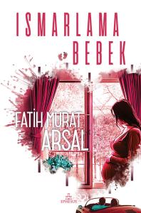 ISMARLAMA BEBEK, CİLTLİ