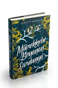 MÜREKKEBE BOYANAN SARDUNYA - 1, CİLTLİ