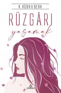 RÜZGARI YAŞAMAK, CİLTSİZ RÜZGARI YAŞAMAK, CİLTSİZ