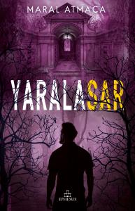 YARALASAR -3, CİLTSİZ YARALASAR -3, CİLTSİZ
