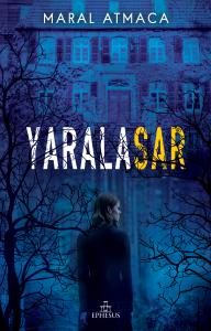 YARALASAR -1, CİLTLİ YARALASAR -1, CİLTLİ