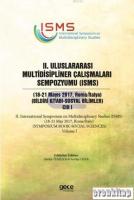 2. Uluslararası Multidisipliner Çalışmaları Sempozyumu (ISMS) - Sosyal Bilimler : Bildiri Kitabı Cilt 1