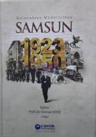 Gelenekten Modernite Samsun 1923 - 1950