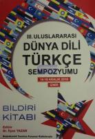 3. Uluslararası Dünya Dili Türkçe Sempozyumu 16 - 18 Aralık 2010 İzmir