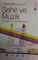 5. Uluslararası Hisarlı Ahmet Sempozyumu Şehir ve Müzik 29 - 31 Mayıs 2014 Kütahya