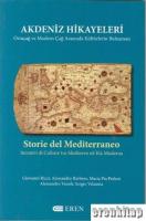 Akdeniz Hikayeleri ;Ortaçağ ve Modern Çağ Arasında Kültürlerin Buluşması