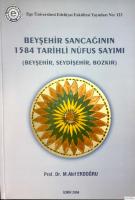 Beyşehir Sancağının 1584 Tarihli Nufüs Sayımı (Beyşehir, Seydişehir, Bozkır)