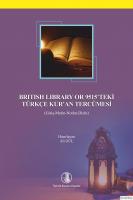 British Library or 9515'teki Türkçe Kur'an Tercümesi ( Giriş - Metin - Notlar - Dizin )