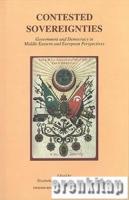 Contested Sovereignties : Government and Democracy in Middle Eastern European Perspectives