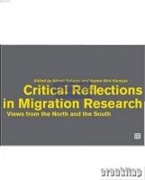 Critical Reflections in Migration Research Views from the North and the South