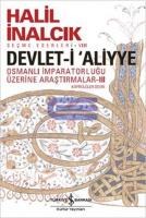Devlet - i Aliyye 3 : Osmanlı İmparatorluğu Araştırmaları ( Köprülüler Devri )