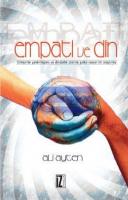 Empati ve Din Türkiye'de Yardımlaşma ve Dindarlık Üzerine Psiko - Sosyal Bir Araştırma