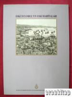Eski İstanbul'un eski haritaları