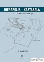 Hierapolis - Kastabala İ.S. 1. – 3. Yüzyılda Kentsel Gelişim