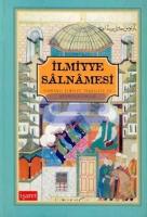 İlmiyye Salnamesi Osmanlı İlmiyye Teşkilatı ve Şeyhülislamlar