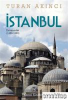 İstanbul : Dersaadet ( 1453 - 1922 )