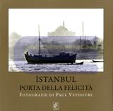 İstanbul : Porta della Felicita ( Italian )