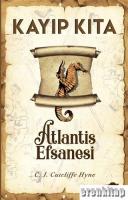 Kayıp Kıta - Atlantis Efsanesi