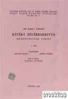 Kitab-ı Diyarbakriyya ( Ak-Koyunlular tarihi ). 1. cüz