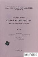 Kitab-ı Diyarbakriyya ( Ak-Koyunlular tarihi ). 2. cüz
