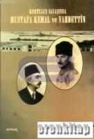 Kurtuluş Savaşı'nda Mustafa Kemal ve Vahdettin İddialar - Yanıtlar