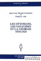 Les Ottomans, Les Safavides et la Georgie 1514 : 1524