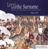Levni and the Surname : the story of an eigteenth - century Ottoman festival