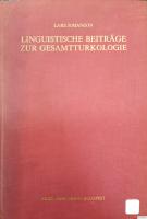 Linguistische Beitra¨ge zur Gesamtturkologie (Bibliotheca orientalis Hungarica) (German Edition) [Hardcover]