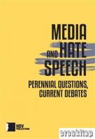 Media And Hate Speech Medya ve Nefret Söylemi II
