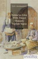 Naima'ya Göre 17. Yüzyıl Osmanlı Toplum yapısı