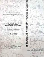 Old Turkish and Persian Inter - Linear Qur'an Translations Vol. 3 : An Inter - Linear Translation of The Our'an into Khwarazm Turkish Introduction, Text, Glossary and Facsimile ( Part II : Glossary )