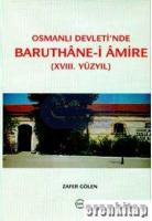 Osmanlı Devleti'nde Baruthane - i Amire