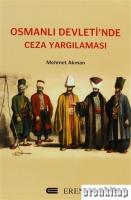 Osmanlı Devleti'nde Ceza Yargılaması