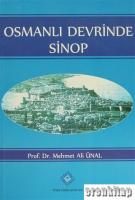 Osmanlı Devrinde Sinop-15. Yüzyıldan 18. Yüzyılda Kadar