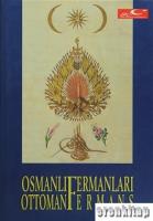 Osmanlı Fermanları : Ottoman Fermans