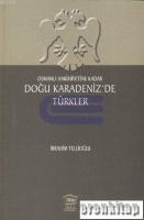 Osmanlı Hakimiyetine Kadar Doğu Karadeniz'de Türkler