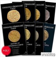 Osmanlı Sikkeleri Tarihi - Cilt 1 - 9 : History of Ottoman Coins 1 - 9 vols
