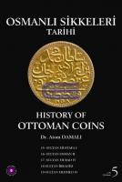 Osmanlı Sikkeleri Tarihi - Cilt 5 : History of Ottoman Coins 5
