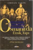 Osmanlı'da Etnik Yapı ve 1914 Nüfusu
