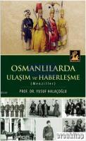 Osmanlılarda Ulaşım ve Haberleşme