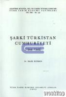 Şarki Türkistan Cumhuriyeti 1944-1949