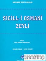 Sicill-i Osmani Zeyli 9. cilt Haşim Bey-İbrahim Paşa
