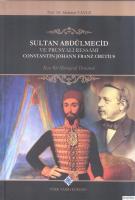 Sultan Abdülmecid ve Prusyalı Ressamı Constantin Johann Franz Cretius: Kısa Bir Monografi Denemesi