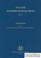 SNG 5 - Tire Museum Volume 1 -  Roman Provincial Coins from Ionia, Lydia, Phrygia and, etc.
