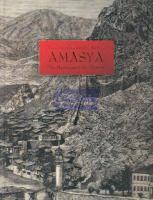 Tacın Gizemli Şehri : Amasya, The Mysterious City of Crown