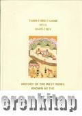 Tarih - i Hind - i Garbi veya Hadis - i Nev : History of the West Indies Known as the New Hadith
