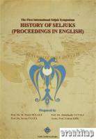 Selçuklu Sempozyumu : History of Seljuks (Proceedings in English) - История сельджуков, 2014 basım